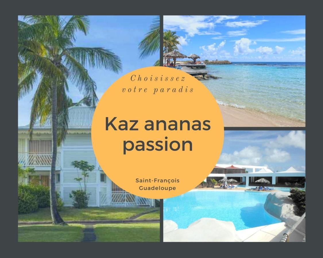 F3 _ Kaz Ananas Passion Au Manganao Apartman Saint-Francois  Kültér fotó
