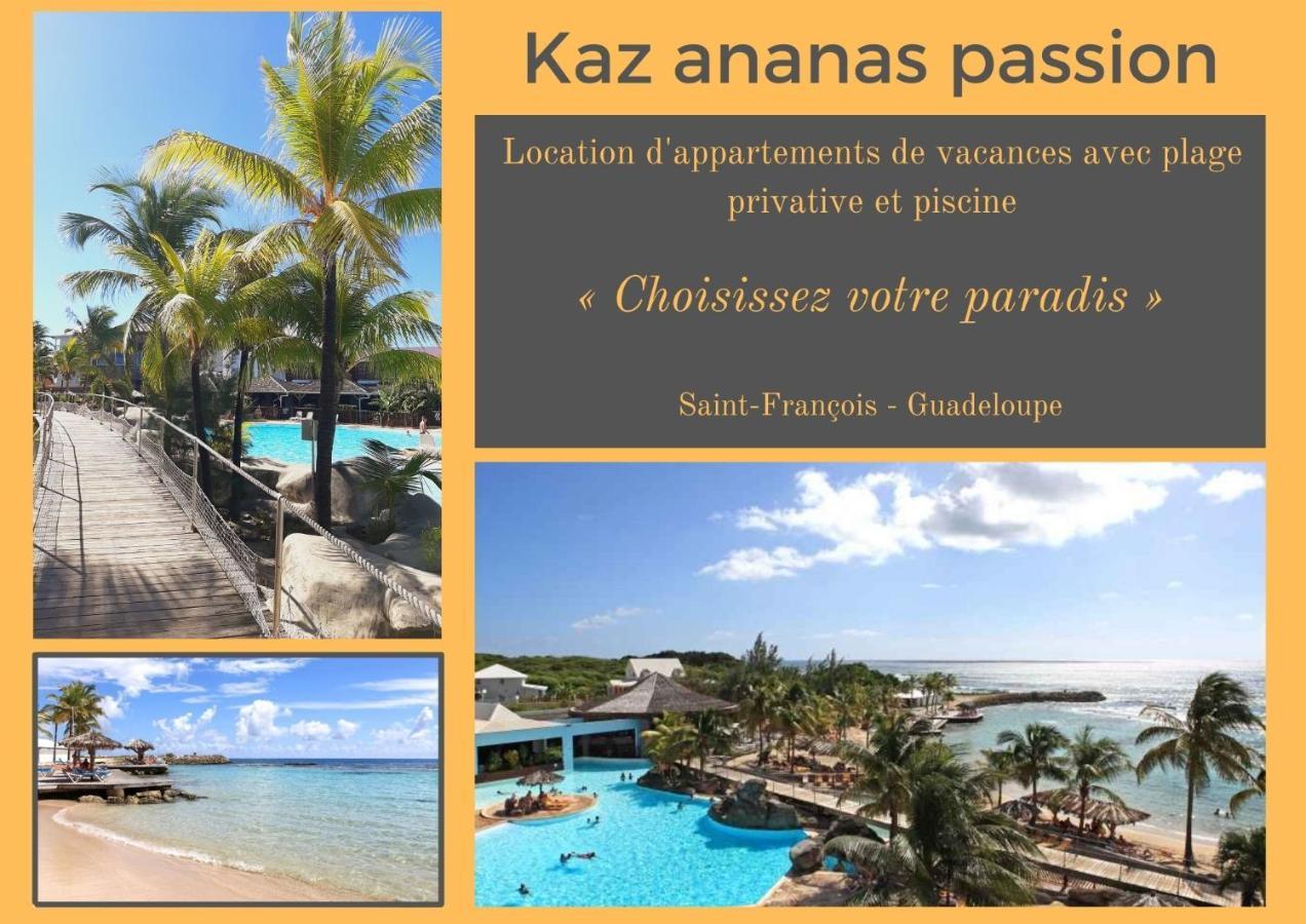 F3 _ Kaz Ananas Passion Au Manganao Apartman Saint-Francois  Kültér fotó